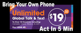 BYOP = Ultra Mobile $156 1 Line $19 Talk & Text & 4GB Plan