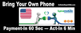 BYOP = LycaMobile by at&t 1 LINE $19 Int'l Talk & Text ,5GB Web + 5GB HOTSPOT