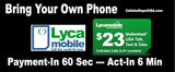 BYOP = LycaMobile by at&t 1 LINE $19 Int'l Talk & Text ,5GB Web + 5GB HOTSPOT